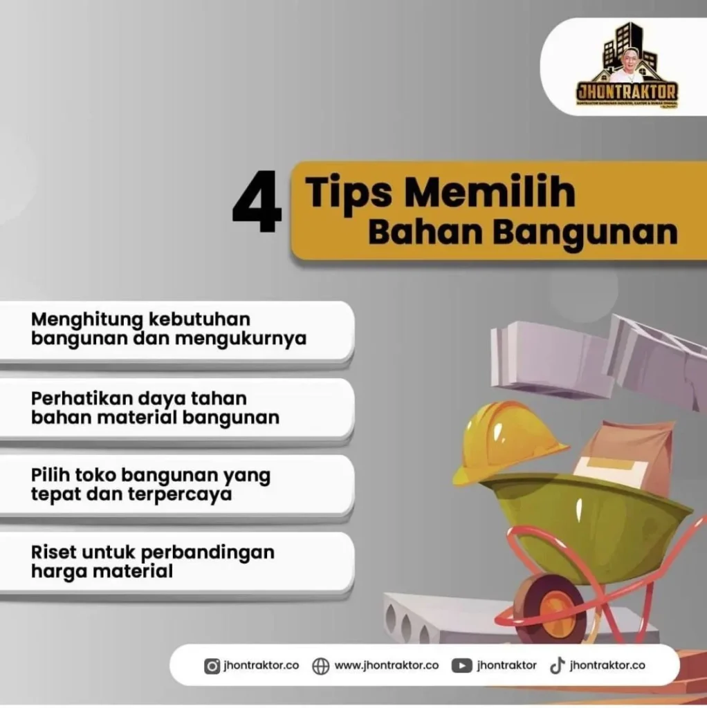 4 Tips Memilih Bahan Bangunan - jhontraktor