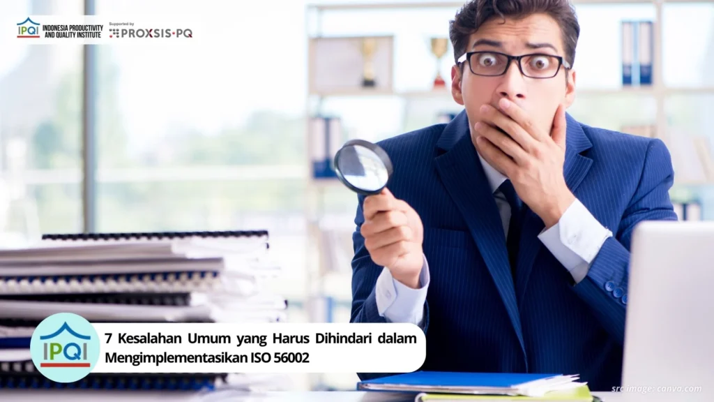 7 Kesalahan Umum yang Harus Dihindari dalam Mengimplementasikan ISO