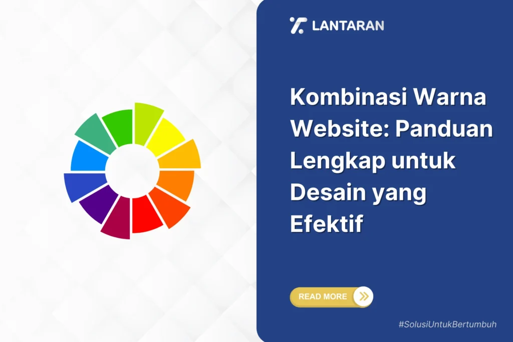 Kombinasi Warna Website: Panduan Lengkap untuk Desain yang Efektif